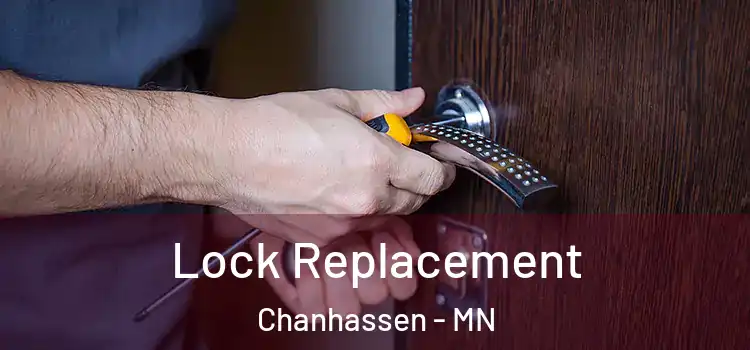 Lock Replacement Chanhassen - MN